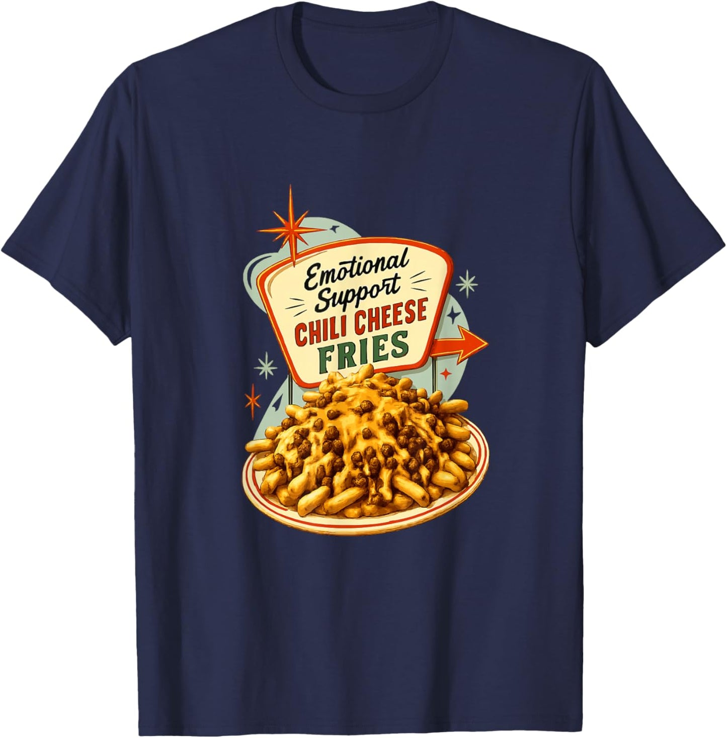 Emotional Support Chili Cheese Fries T-Shirt - T-Shirt | Navy