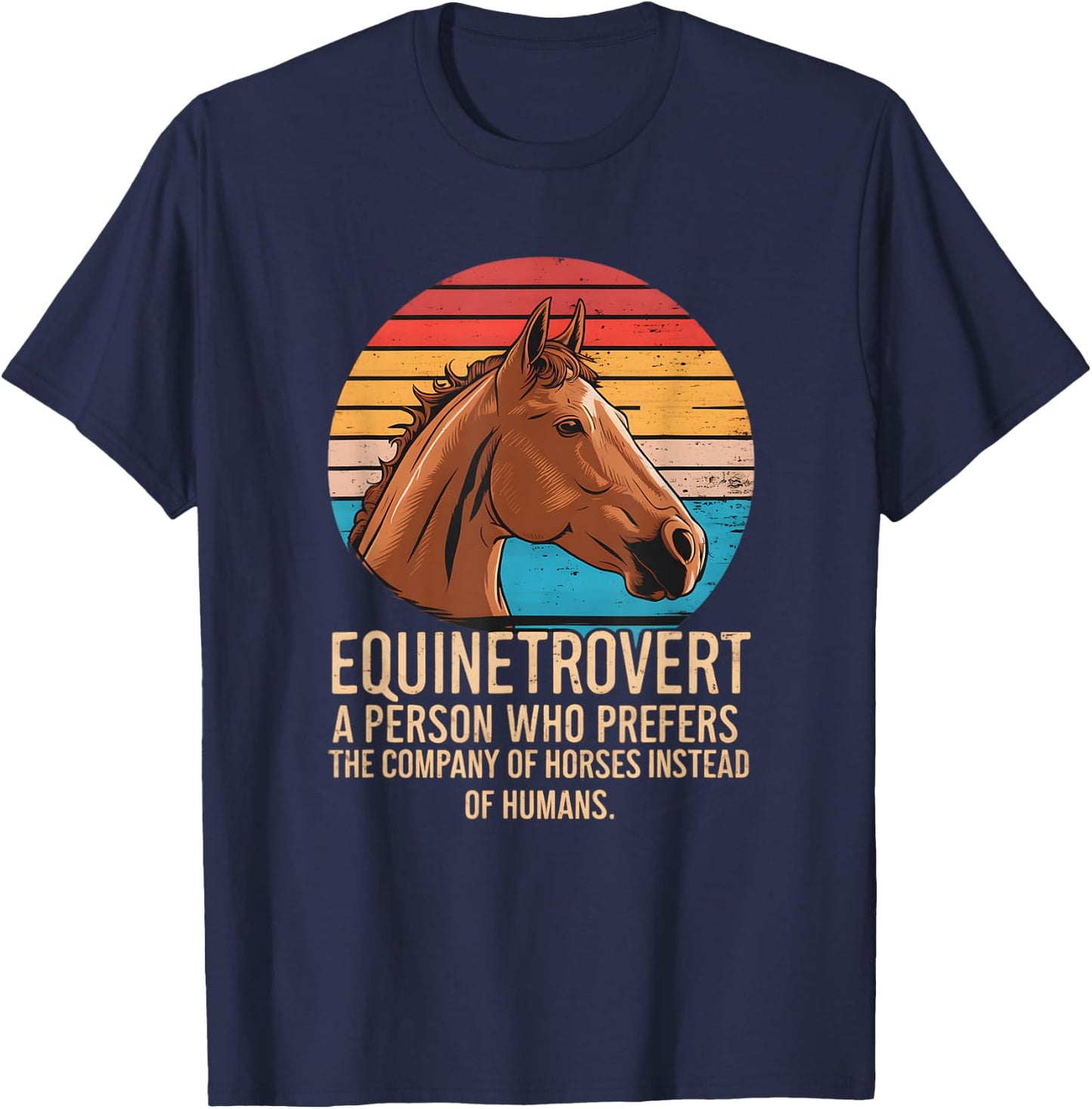 Equintrovert Funny Horseback Riding Equinetrovert horse T-Shirt - T-Shirt | Navy
