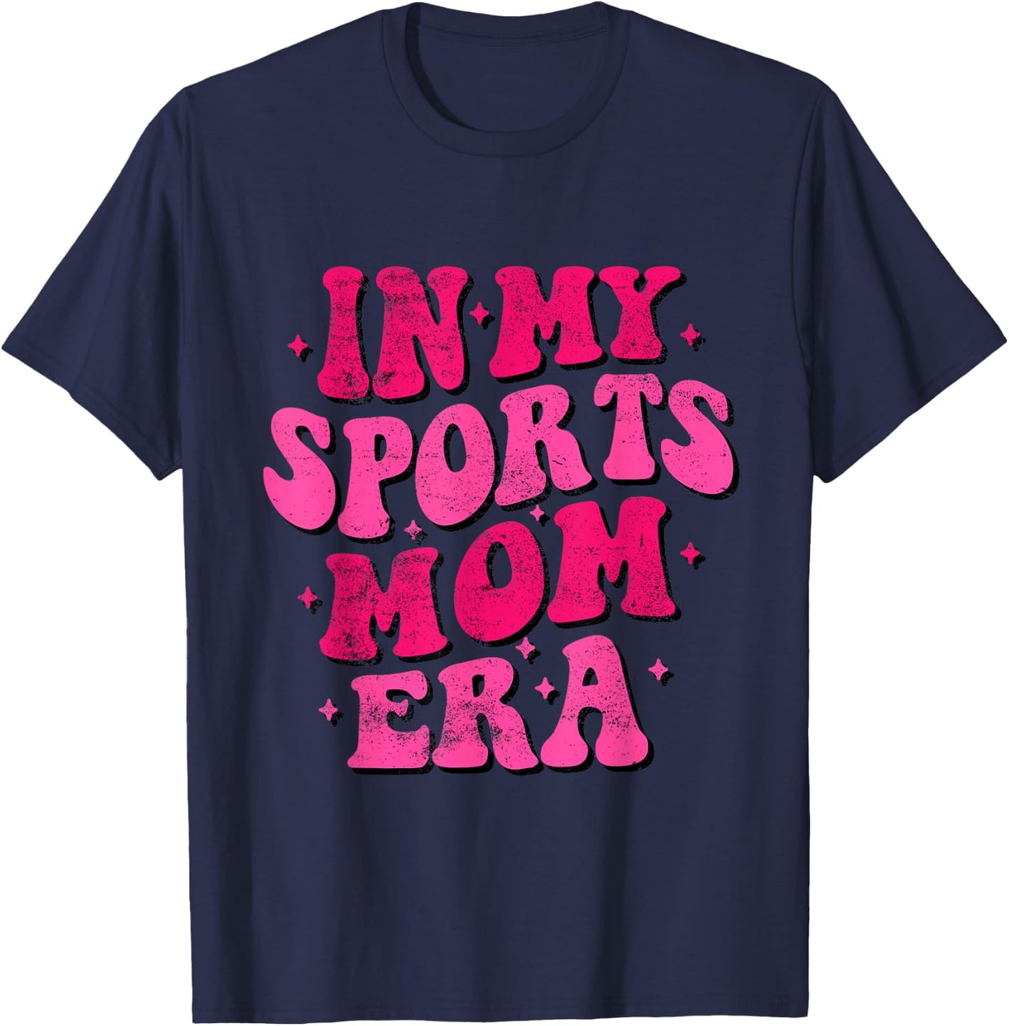 In My Sports Mom Era Funny Sports Mom Groovy Mothers Day T-Shirt - T-Shirt | Navy
