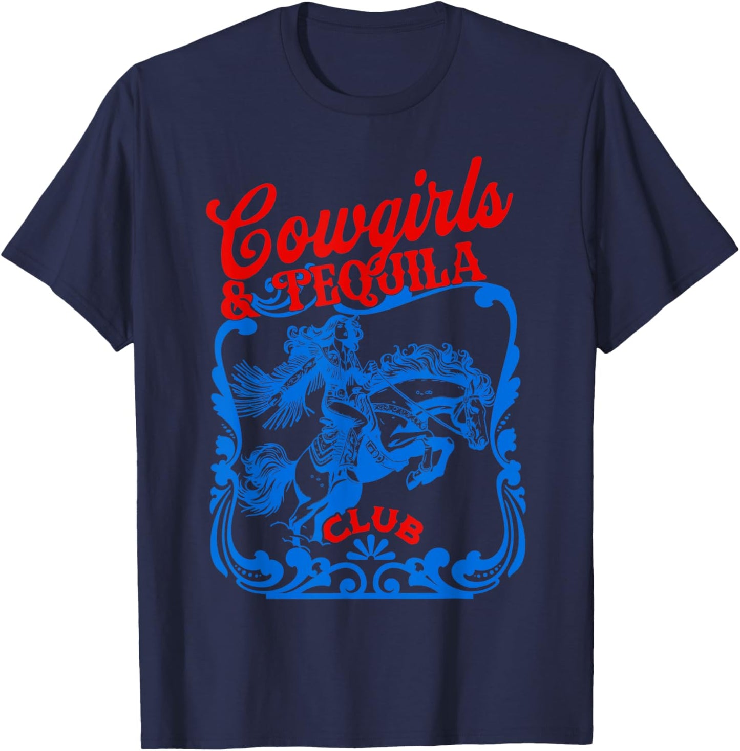 Cowgirls And Tequila Vintage Cocktail Funny Tequila Drinking T-Shirt - T-Shirt | Navy