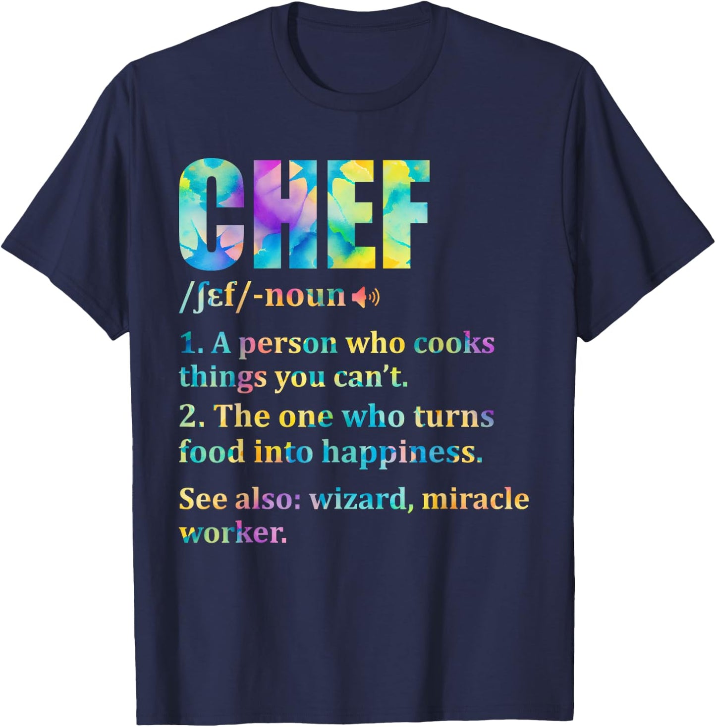 Chef Definition Cooking Kitchen Funny Cook Saying Tie Dye T-Shirt - T-Shirt | Navy