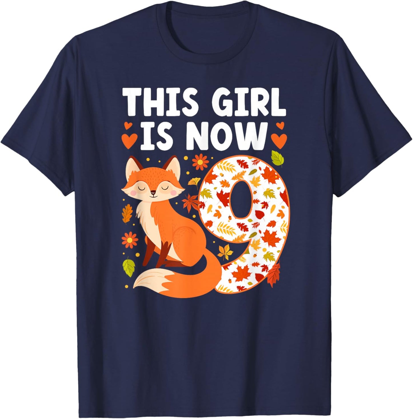 9th Fox Birthday Party 9 Year Old Girl Foxes Birthday Fox T-Shirt - T-Shirt | Navy