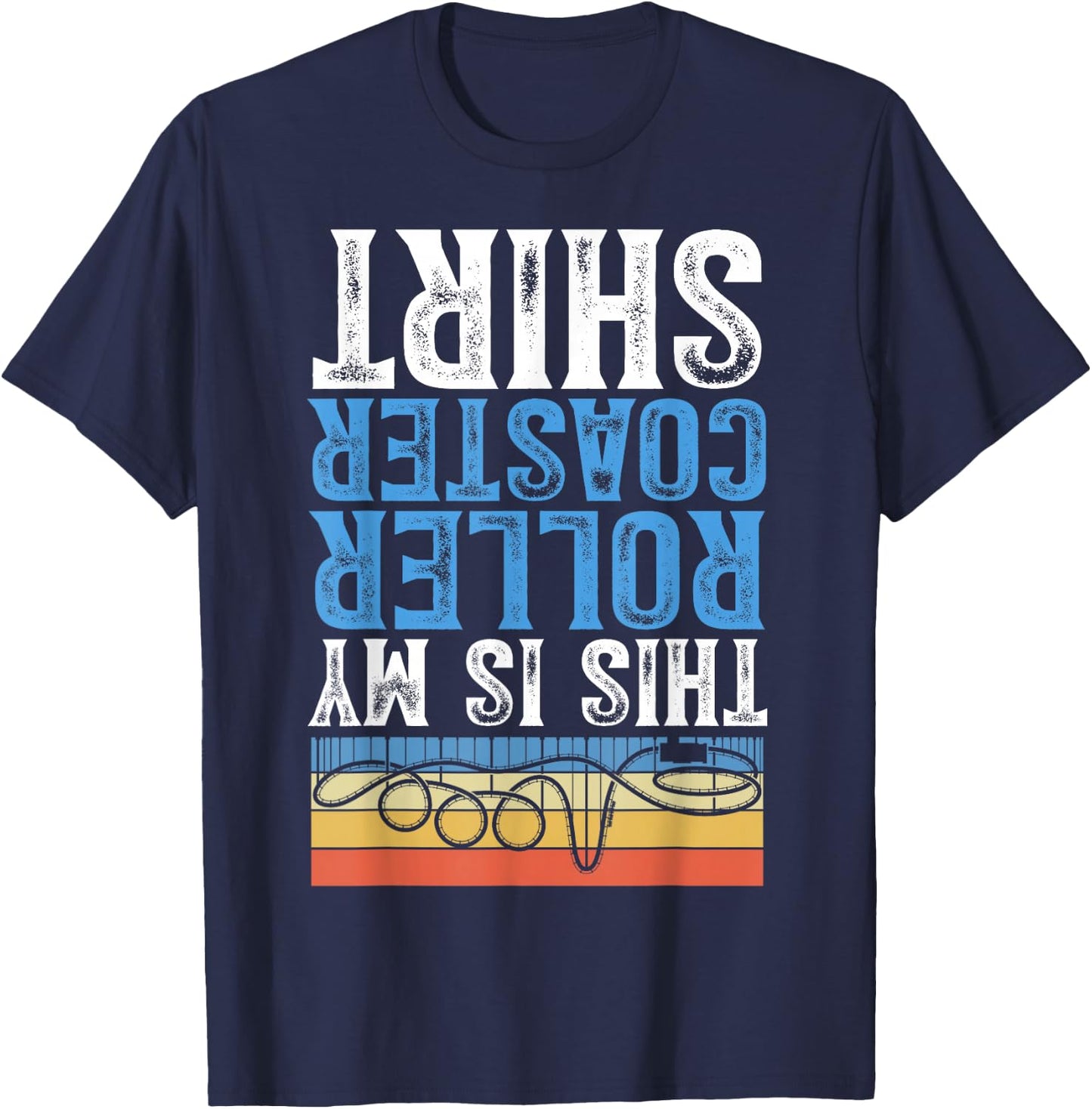 This Is My Roller Coaster T-Shirt - T-Shirt | Navy
