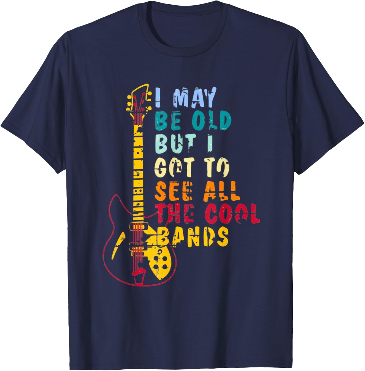 I May Be Old But I Got To See All The Cool Bands Graphic Women Kids T-Shirt - T-Shirt | Navy