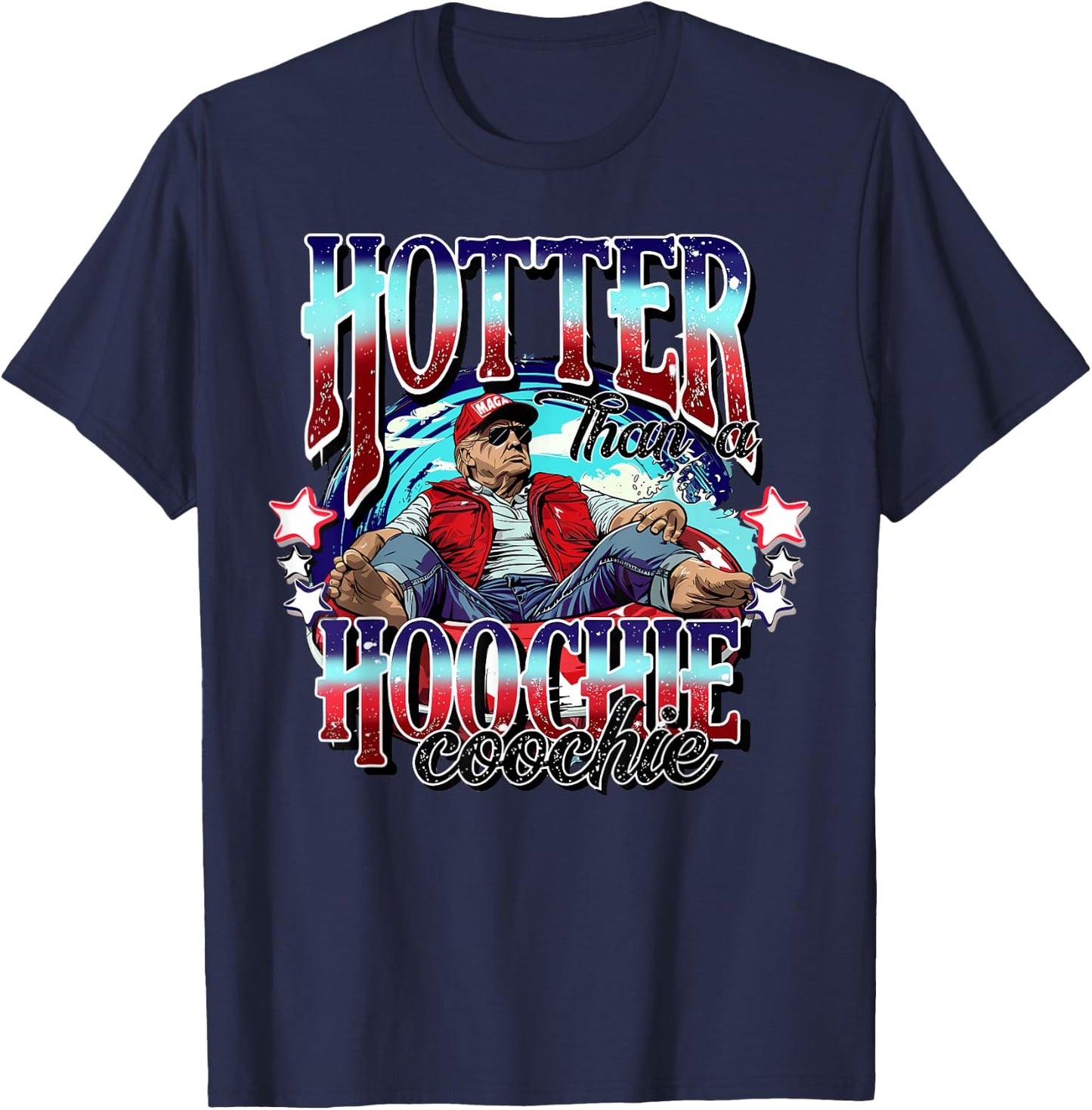 Hotter Than A Hoochie Coochie T-Shirt - T-Shirt | Navy