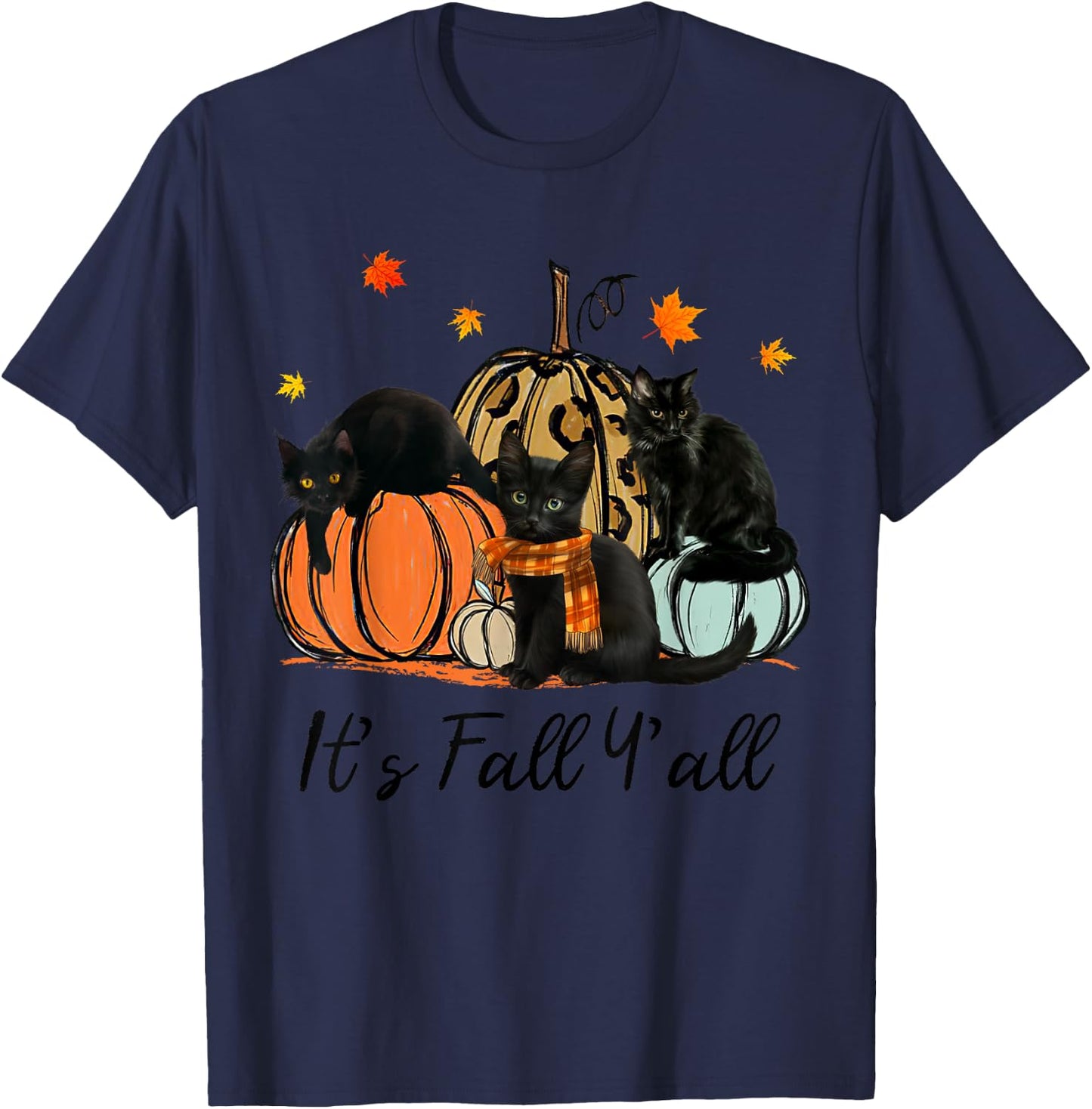 It's fall y'all Black Cats Thanksgiving Funny T-Shirt - T-Shirt | Navy