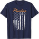 Plumber Dad Like A Normal Dad Only Cooler USA Flag Plumbing T-Shirt - T-Shirt | Navy