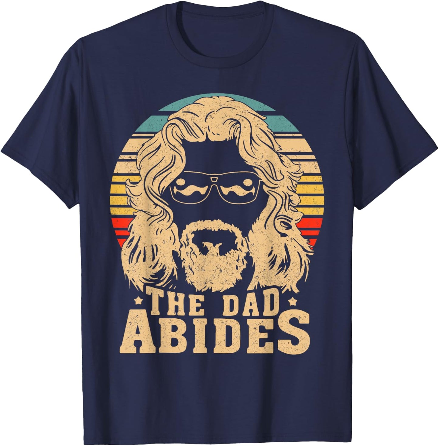 Retro The Dad Abides Funny Dad Daddy Father's Day T-Shirt - T-Shirt | Navy