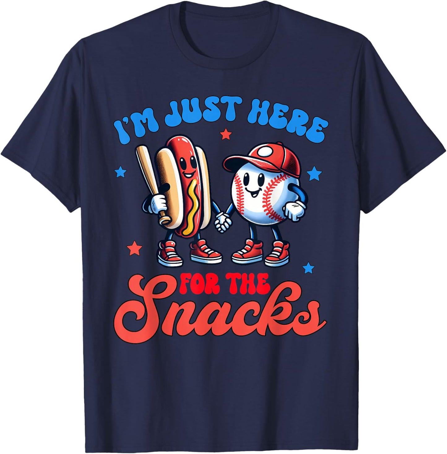 4th Of July Hot Dog I'm Just Here For The Snacks Baseball T-Shirt - T-Shirt | Navy
