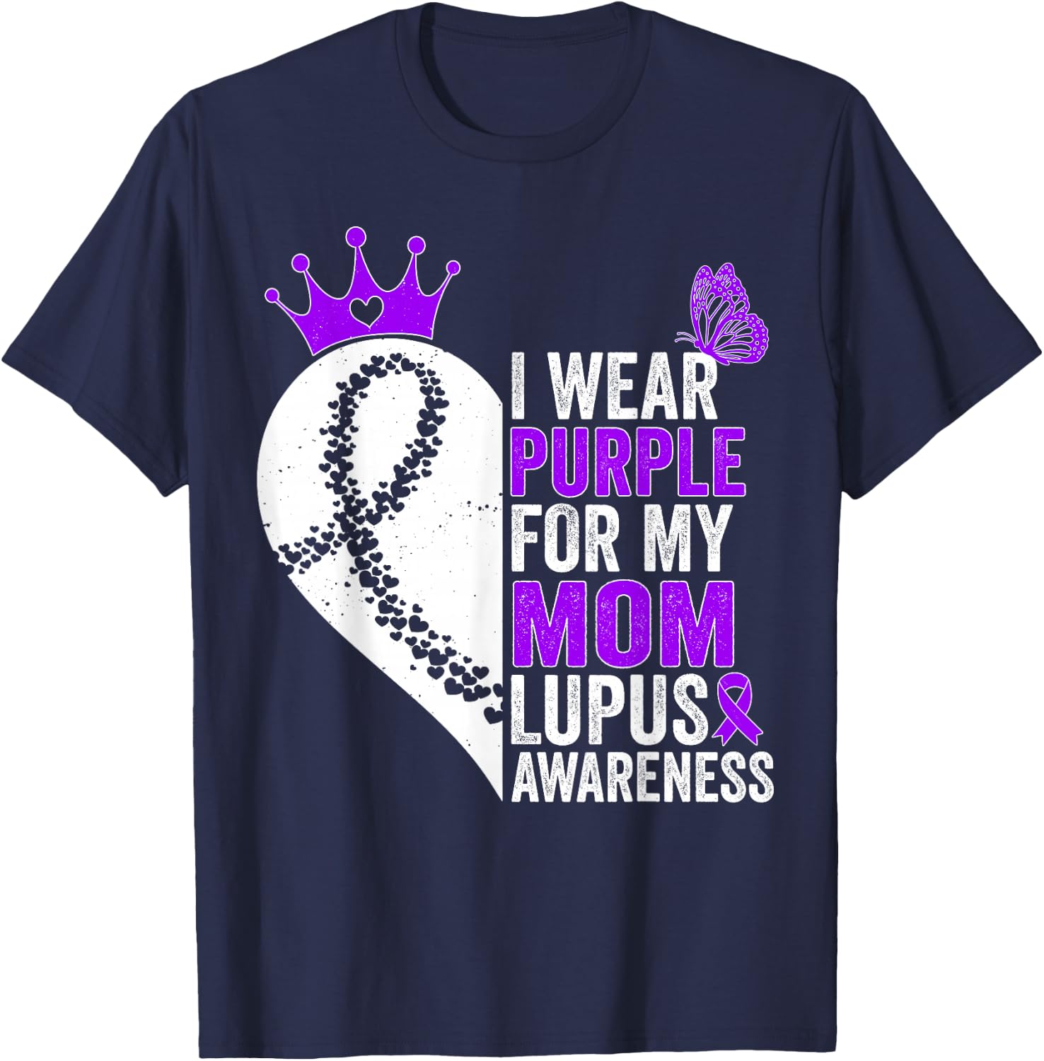 I Wear Purple for my Mom Lupus Awareness T-Shirt - T-Shirt | Navy