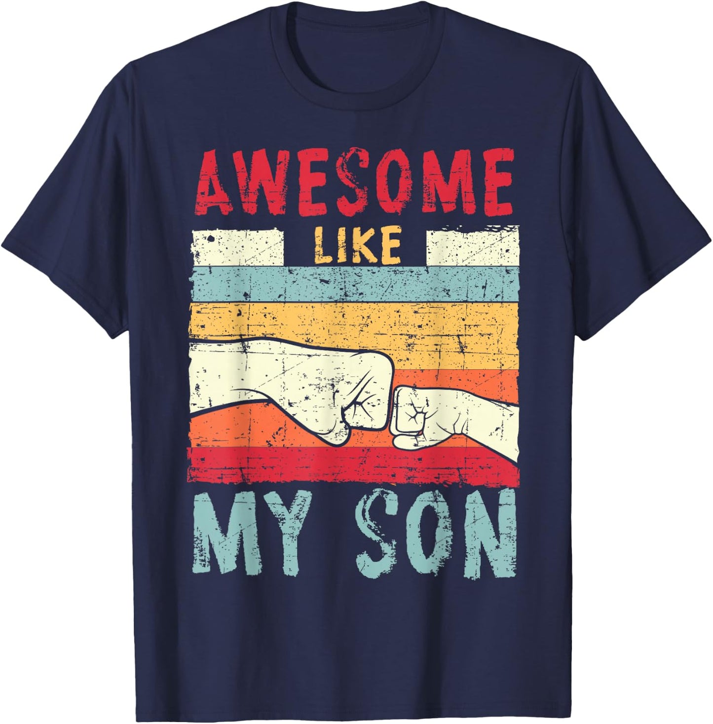 Awesome Like My Son Father's Day Daddy Dad Vintage Retro T-Shirt - T-Shirt | Navy