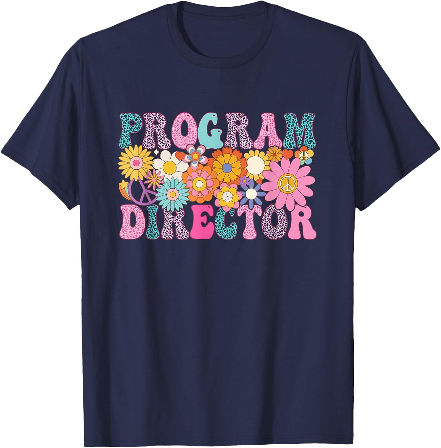 Program Director Week Groovy Leopard Appreciation Day Women T-Shirt - T-Shirt | Navy