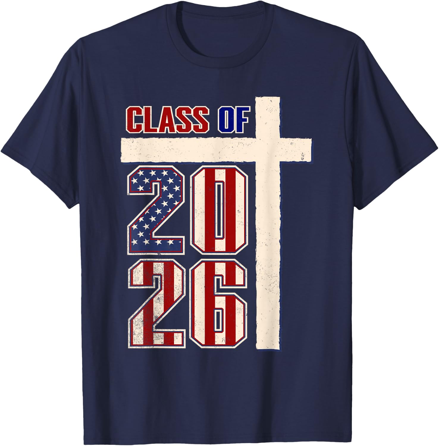Christian American Class of 2026 Patriotic Graduation T-Shirt - T-Shirt | Navy