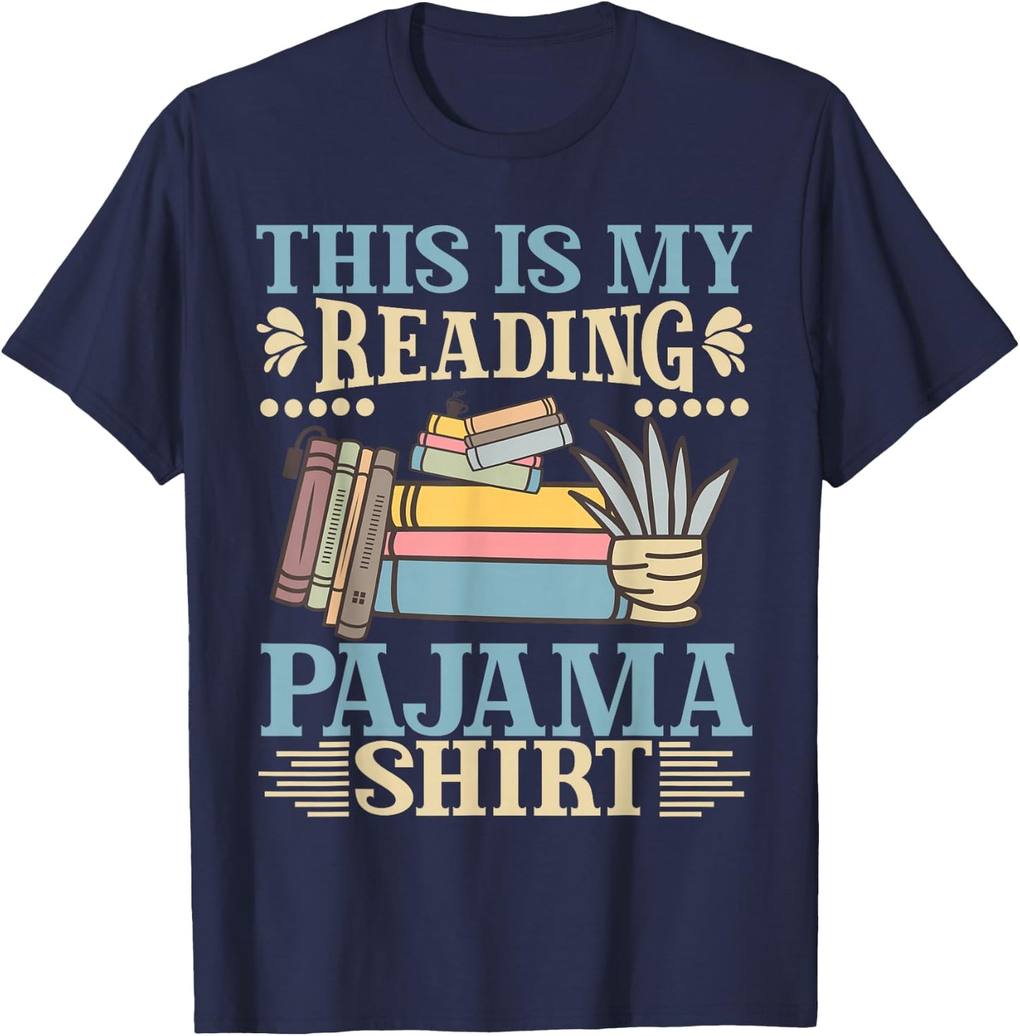 This Is My Reading Pajama Book And Pajama Bookworm T-Shirt - T-Shirt | Navy