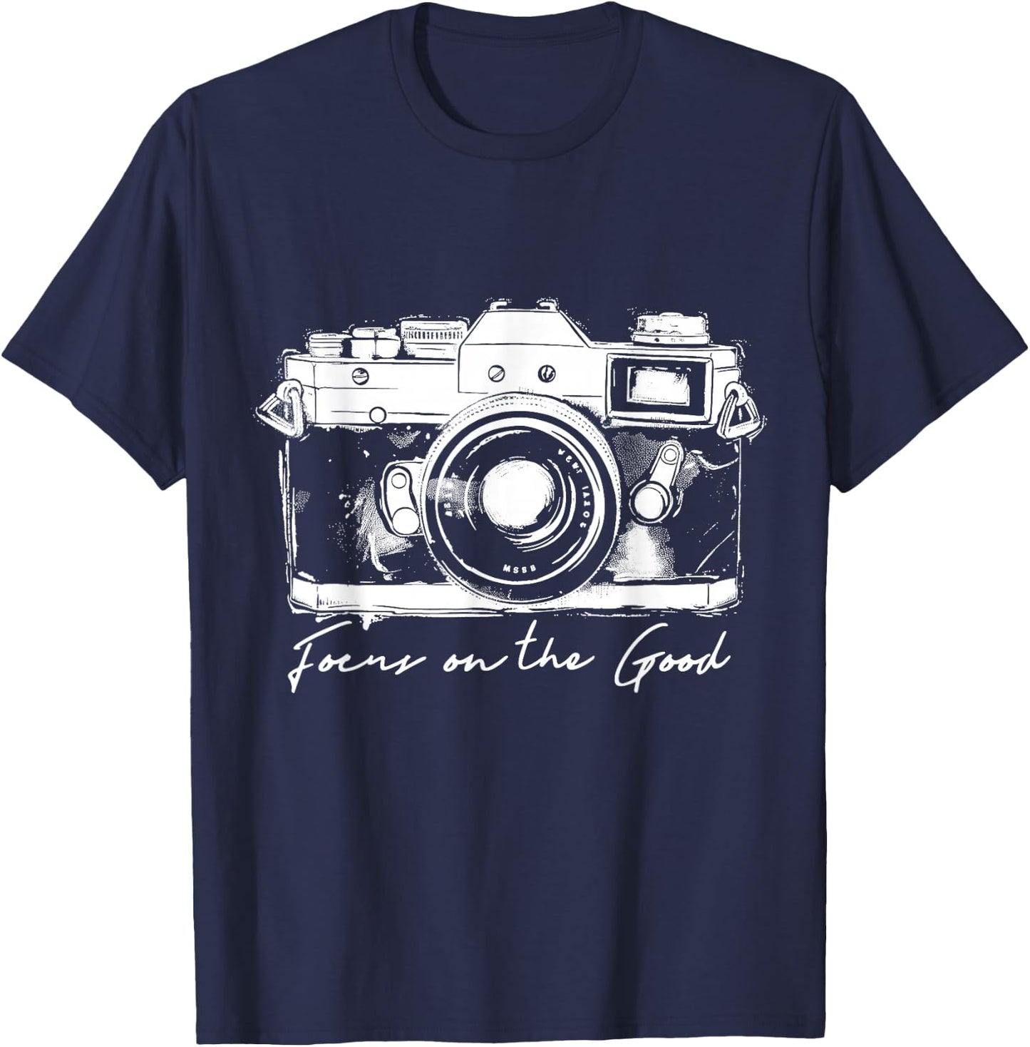Photographer Focus On The Good Camera Vintage Photography T-Shirt - T-Shirt | Navy