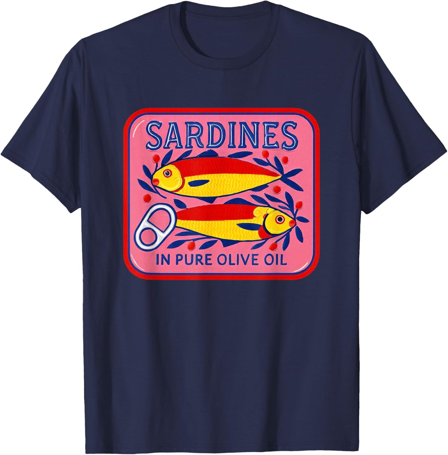 Sardines In Pure Olive Oil Fish Can Art T-Shirt - T-Shirt | Navy