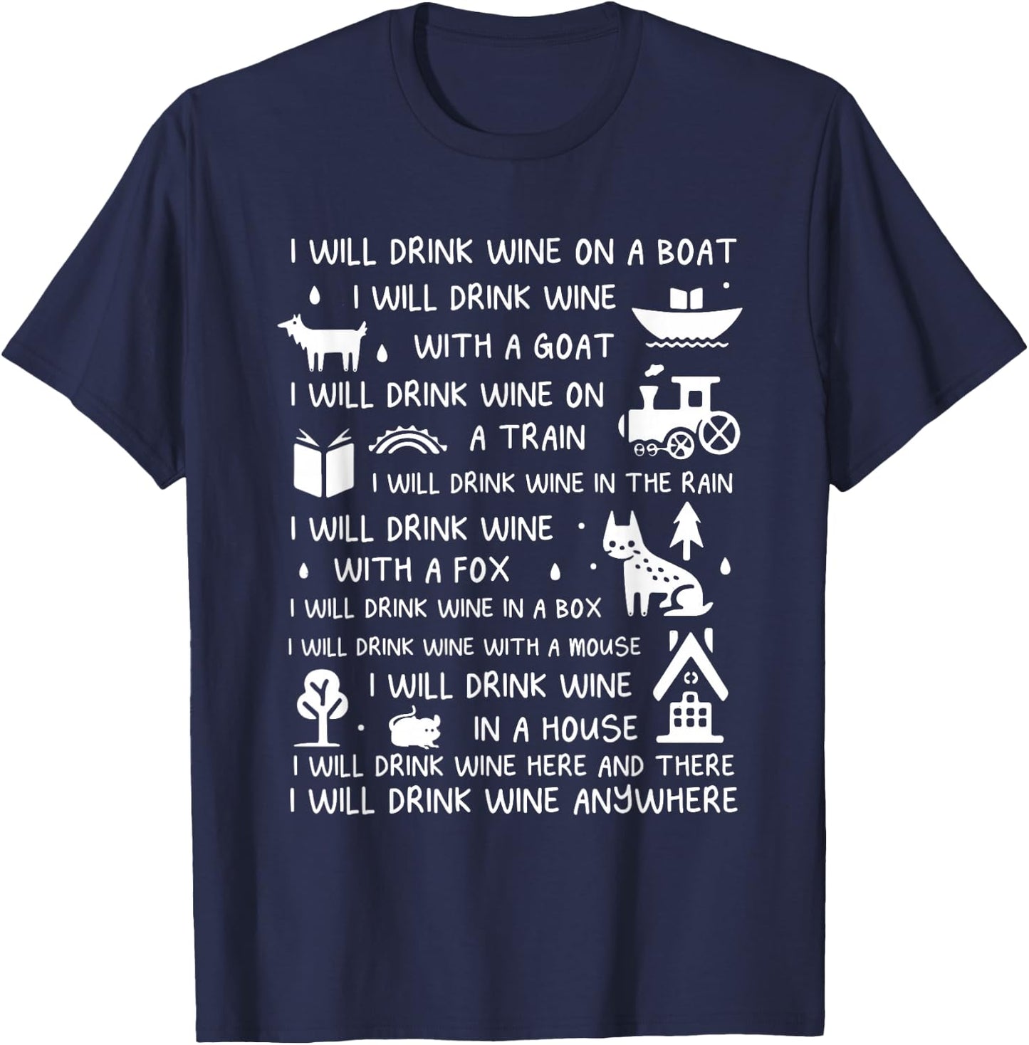 I Will Drink Wine On A Boat Funny Wine Lover Wine Drinker T-Shirt - T-Shirt | Navy