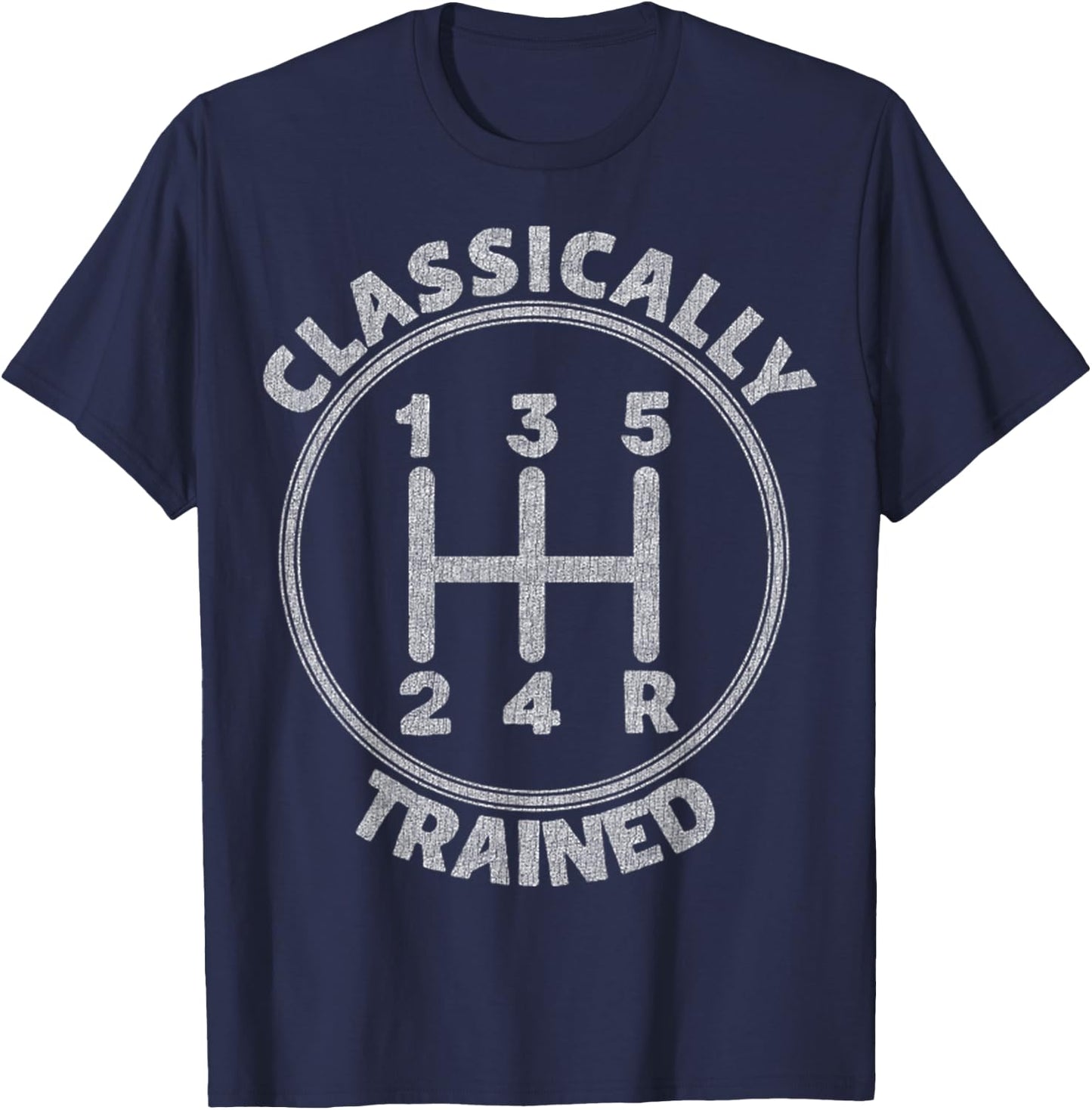 Classically Trained In The 80s Stick Driver Shift Gear Car T-Shirt - T-Shirt | Navy