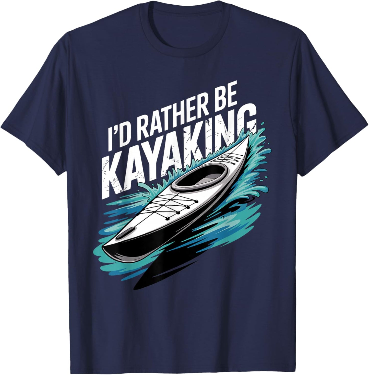 Kayak Novelty Women Kayaker Kayaking Kayak Lover T-Shirt - T-Shirt | Navy