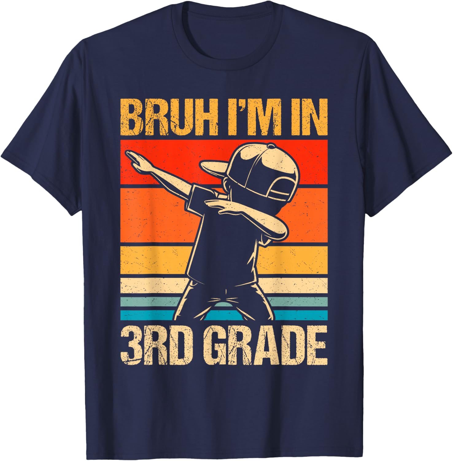 Third Grade Dabbing Boy Bruh i'm in 3rd Grade Students Kids T-Shirt - T-Shirt | Navy