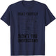 What Exactly Didn't You Understand, Mathematics T-Shirt - T-Shirt | Navy