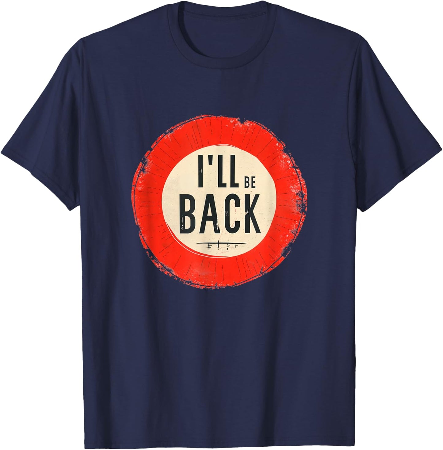 I'll be back Costume for Boys and Girls T-Shirt - T-Shirt | Navy