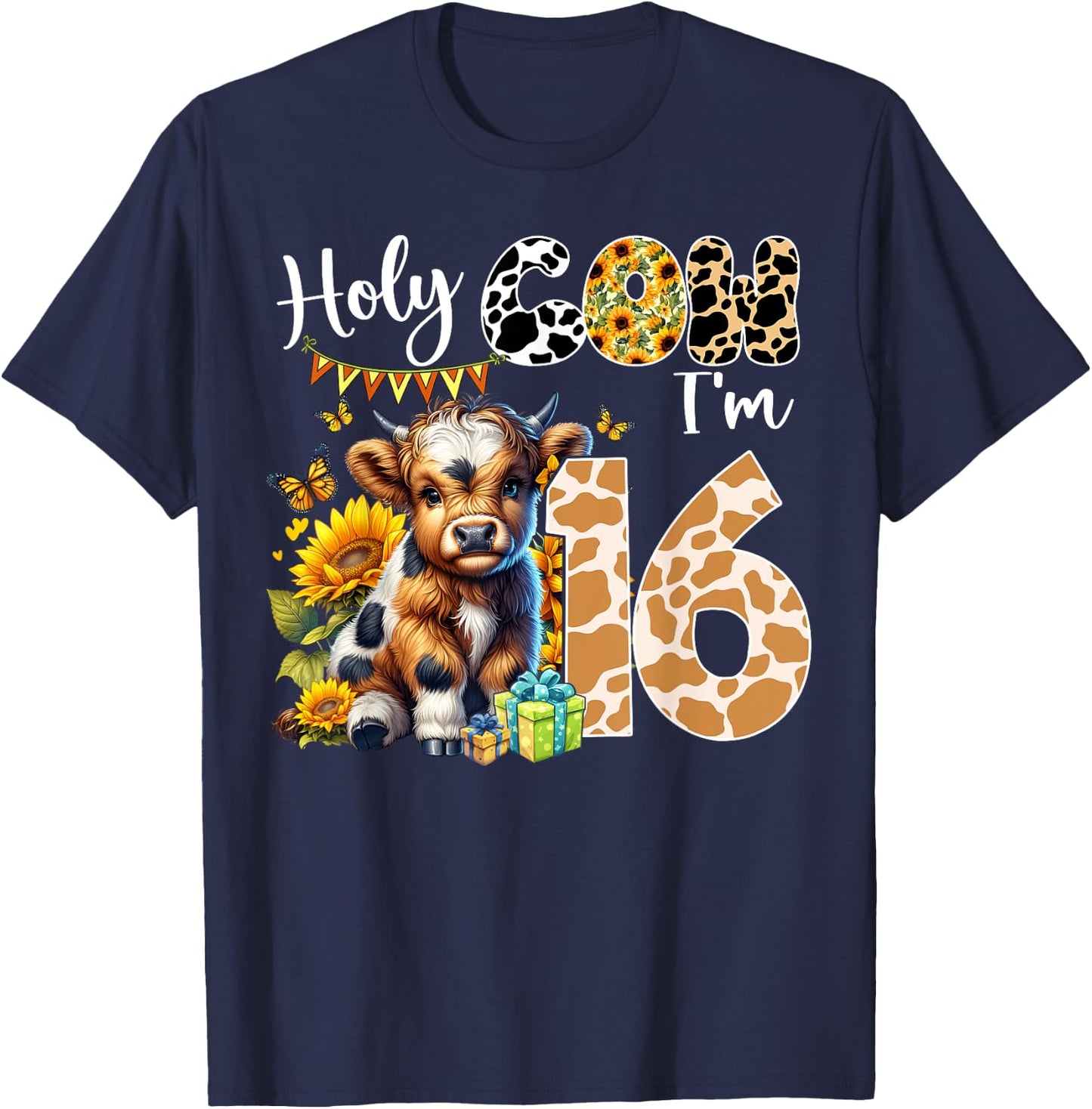 Holy Cow I’m 16 Years Old Dairy Cow Sunflowers 16th Birthday T-Shirt - T-Shirt | Navy