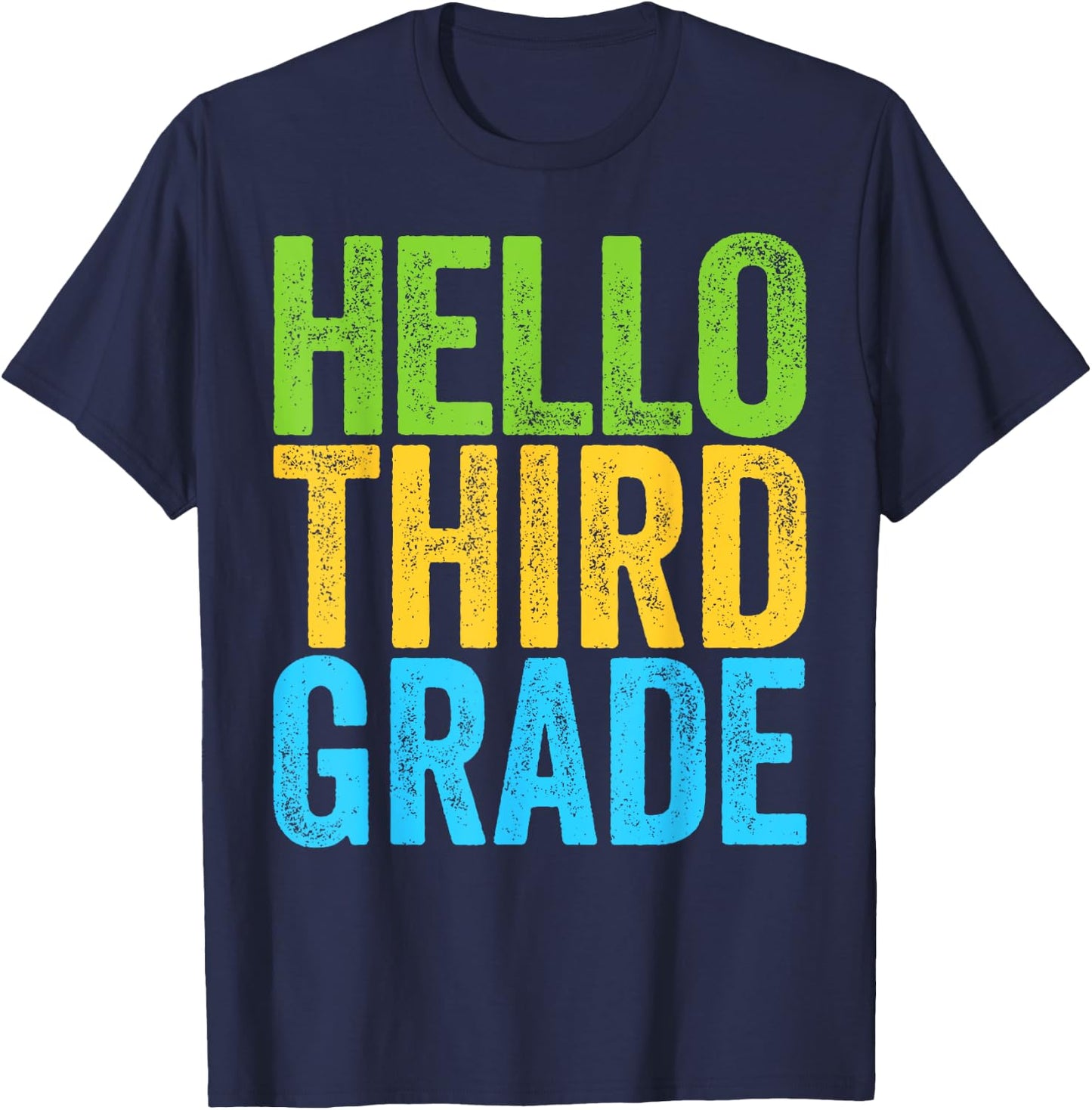 Hello Third Grade Shirt 3rd Grade Back To School Teacher T-Shirt - T-Shirt | Navy