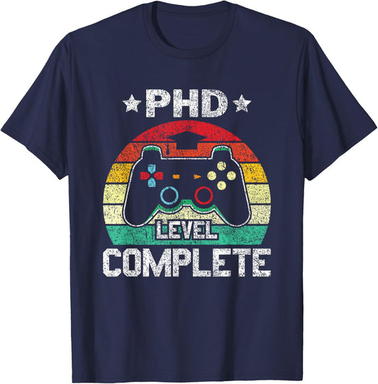 PhD Level Complete PhD Doctoral Degree Graduation Doctorate T-Shirt - T-Shirt | Navy