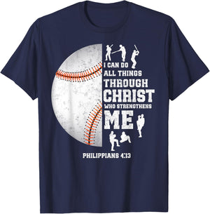 I Can Do All Things Through Christ Christian Baseball Fan T-Shirt - T-Shirt | Navy