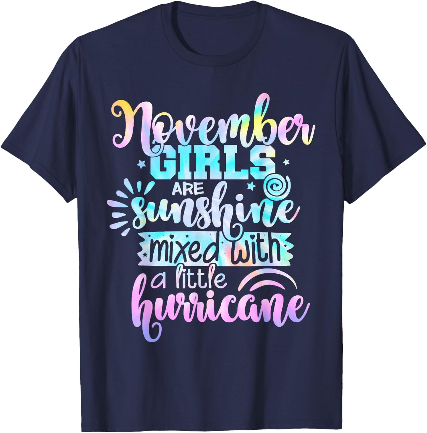November Girls Are Sunshine Mixed With A Little Hurricane T-Shirt - T-Shirt | Navy