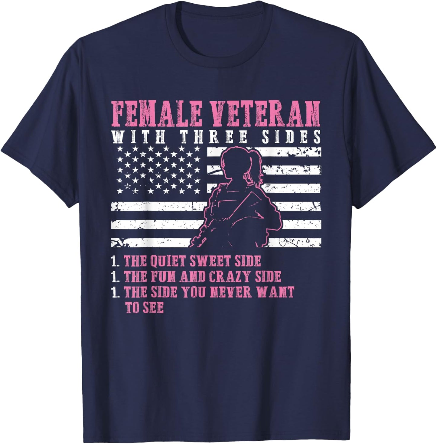 Female Veteran With Three Sides - Woman Veterans T-Shirt - T-Shirt | Navy