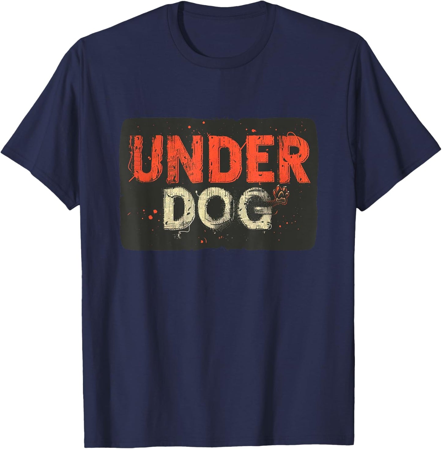 Amazing Underdog Statement for cool Boys and Girls T-Shirt - T-Shirt | Navy