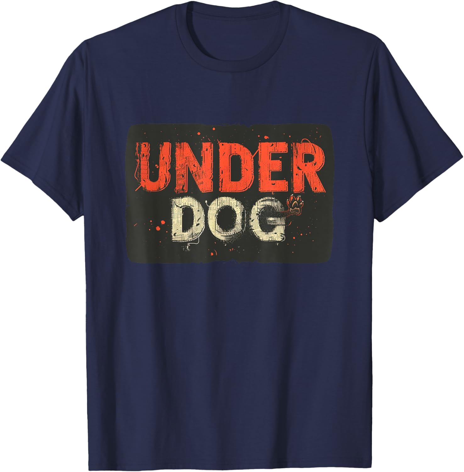 Amazing Underdog Statement for cool Boys and Girls T-Shirt - T-Shirt | Navy