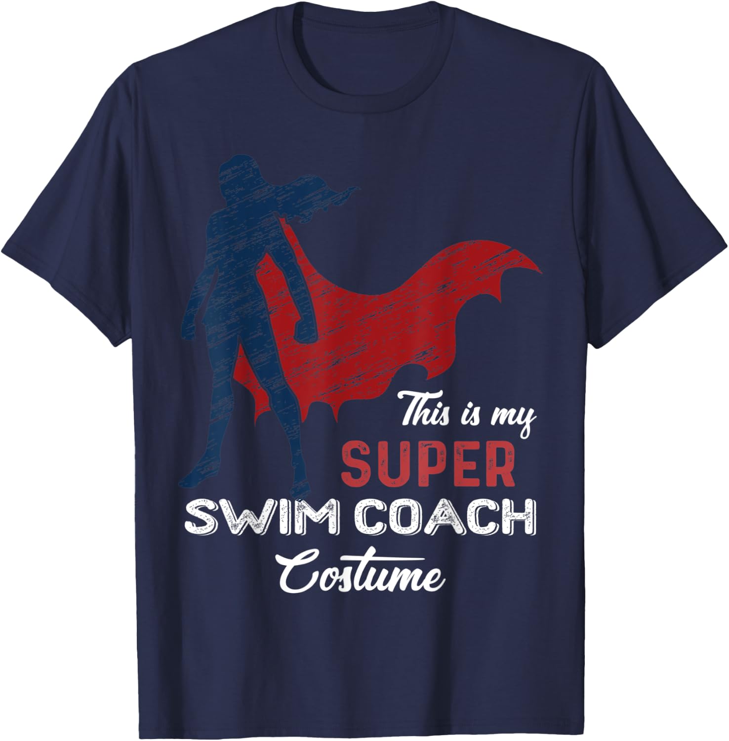 This is my Super Swim Coach Costume Lazy Halloween T-Shirt - T-Shirt | Navy