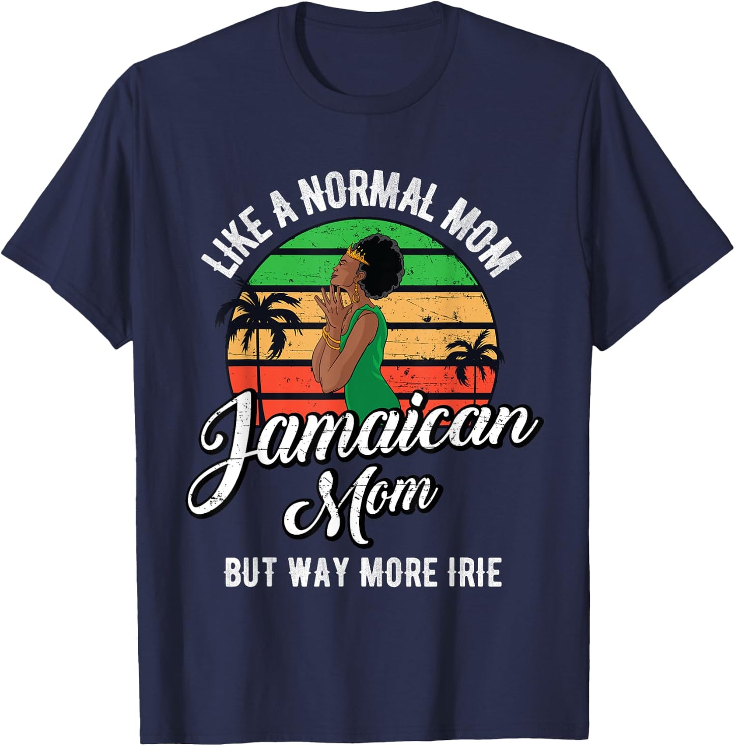 Jamaican Mom Rastafari Reggae Music Jamaica Mum Mother's Day T-Shirt - T-Shirt | Navy