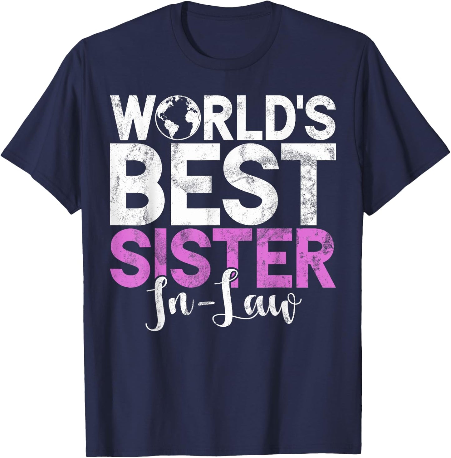 Worlds best Sister in Law T-Shirt - T-Shirt | Navy