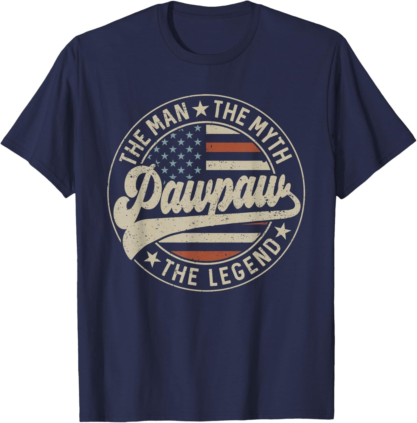 Pawpaw The Man The Myth The Legend Us Flag Father's Day T-Shirt - T-Shirt | Navy