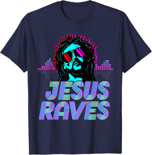 Jesus Raves House Music Techno Music Rave Party T-Shirt - T-Shirt | Navy