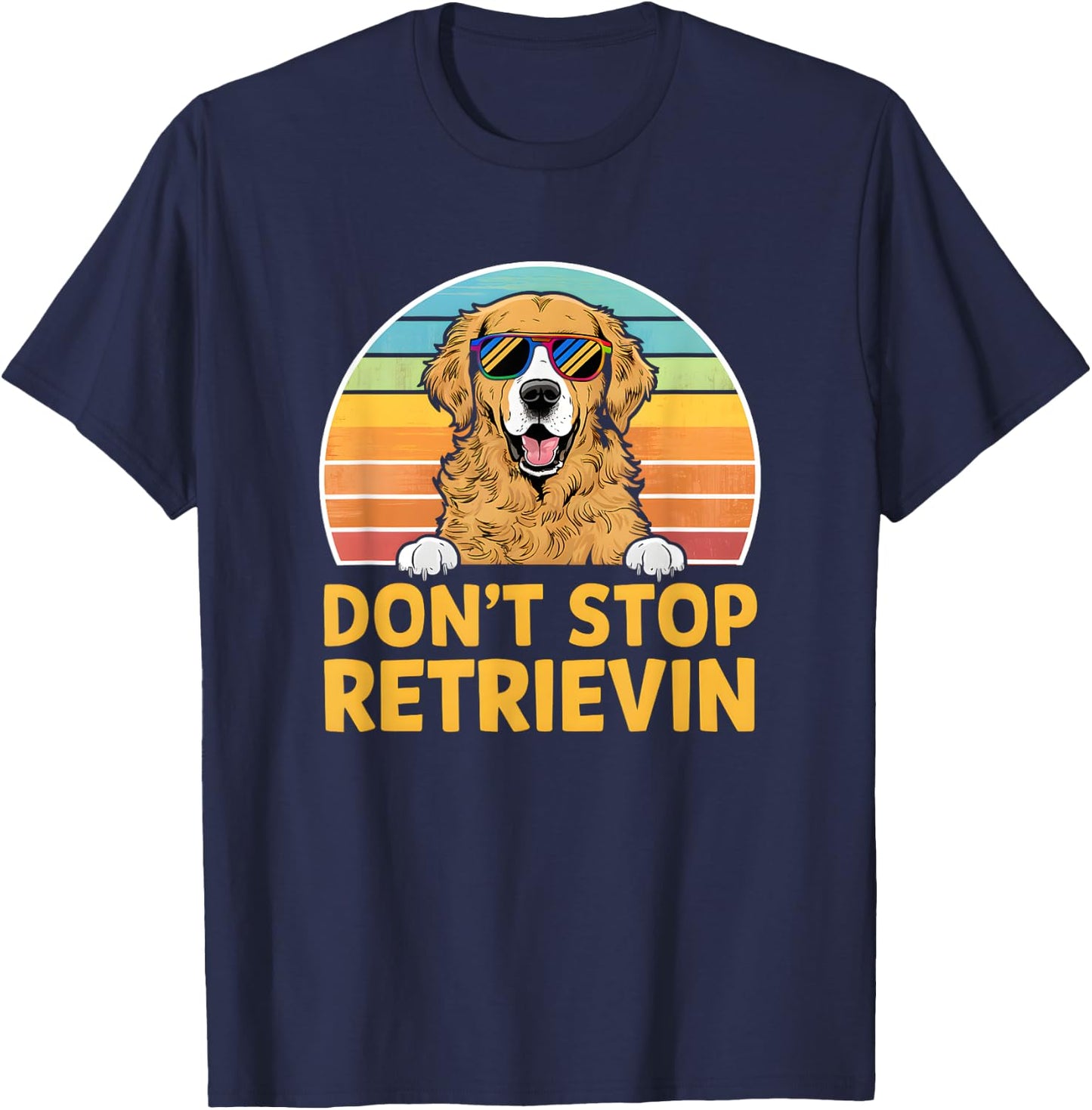 Don't Stop Retrieving Retro Golden Retriever T-Shirt - T-Shirt | Navy