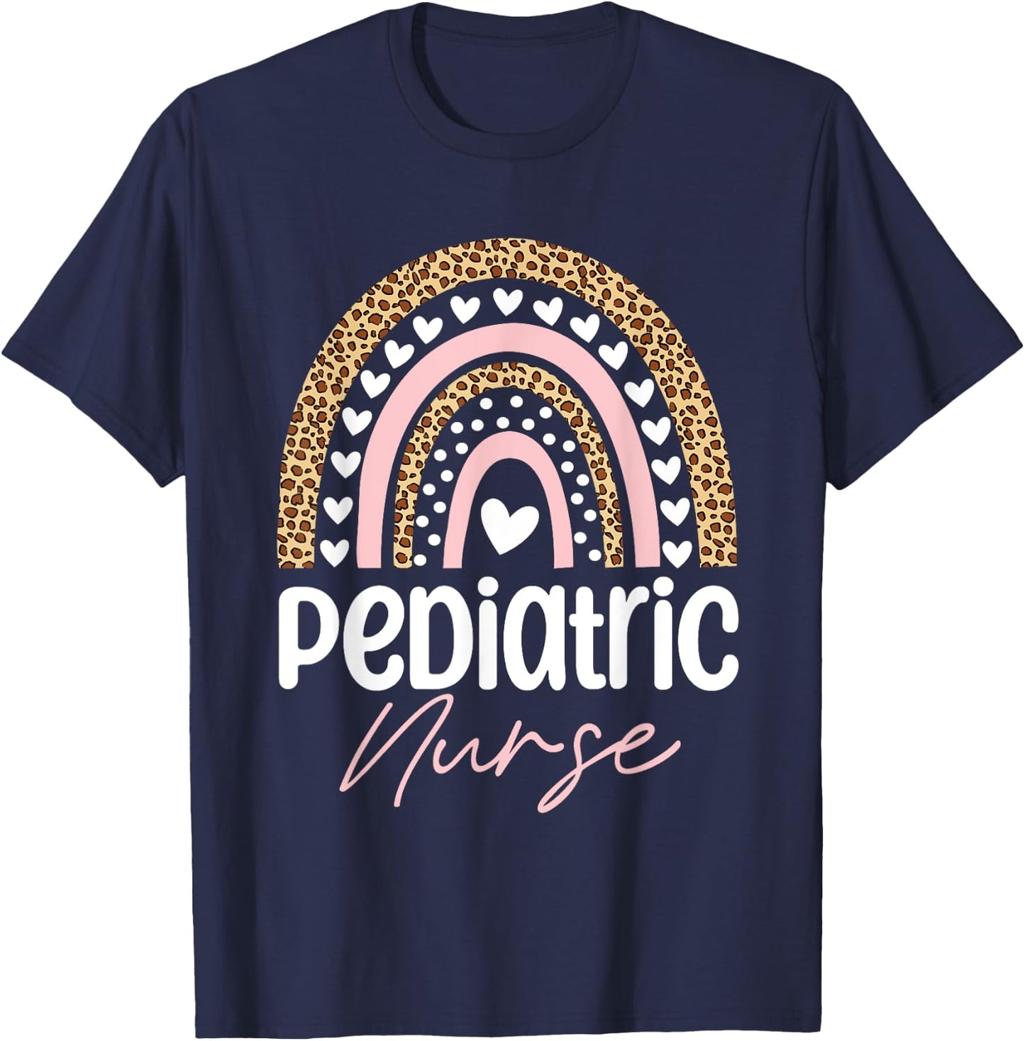 Pediatric Nurse PEDS Nursing Rainbow Appreciation Pediatric T-Shirt - T-Shirt | Navy