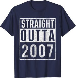 Straight Outta 2007 Year of Birth Birthday T-Shirt - T-Shirt | Navy