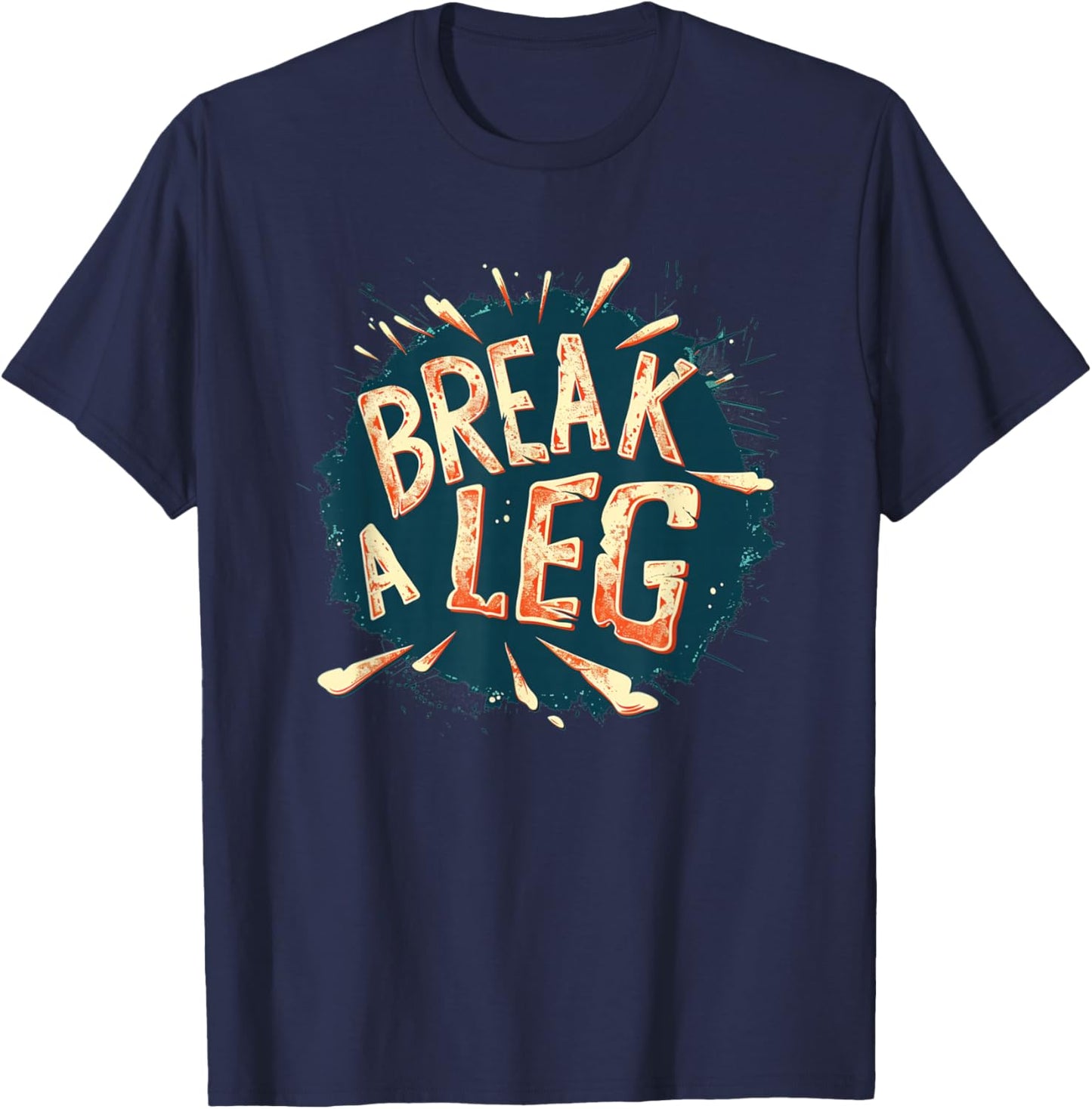 Funny Break a Leg Idiom Costume for Boys and Girls T-Shirt - T-Shirt | Navy