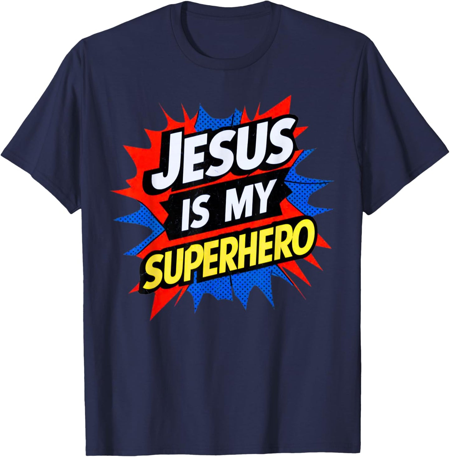 Jesus Is My Superhero Christian God Religious Comic Kids Boy T-Shirt - T-Shirt | Navy