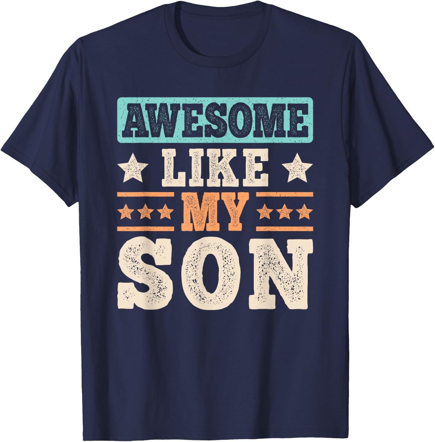 Awesome Like My Son Funny Dad Son Father Vintage T-Shirt - T-Shirt | Navy