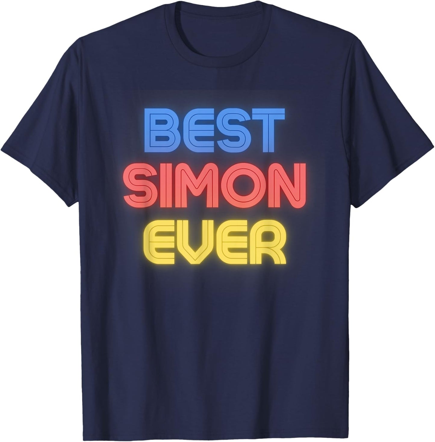 Best Simon Ever - Funny Simon Name Simon T-Shirt - T-Shirt | Navy