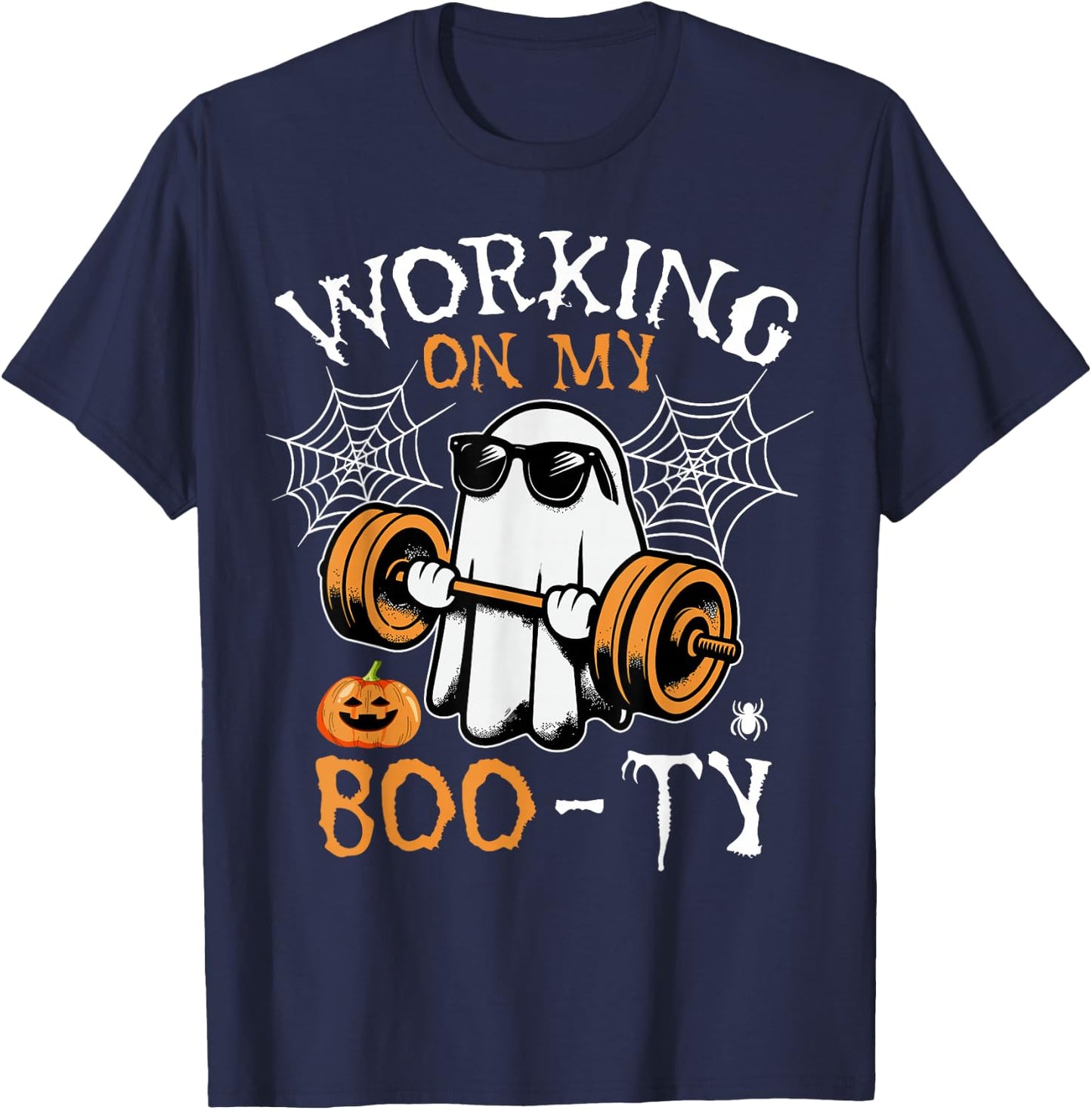 Funny Halloween Workout Gym Working On My Boo-Ty Men Women T-Shirt - T-Shirt | Navy