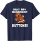 Not My Gumdrop Buttons! Gingerbread Man T-Shirt - T-Shirt | Navy