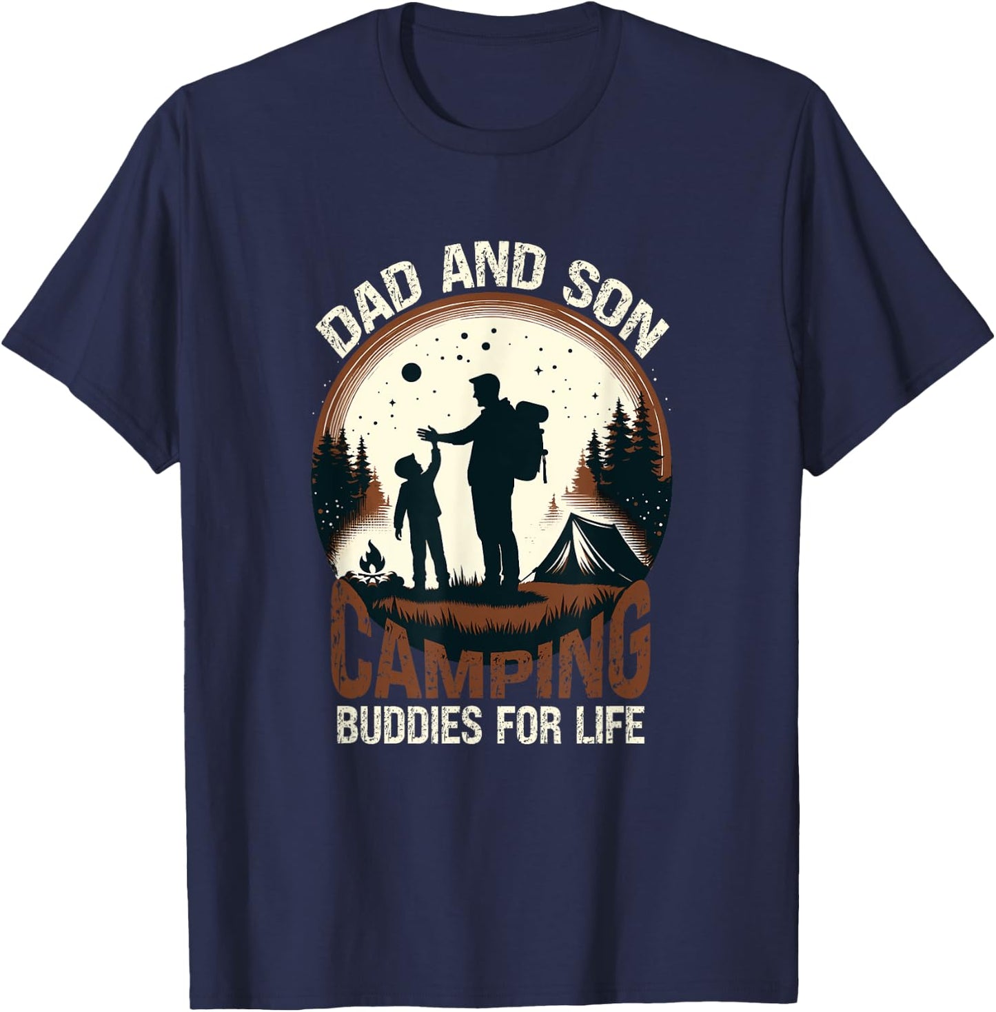 Dad And Son Camping Buddies For Life - camp camping matching T-Shirt - T-Shirt | Navy