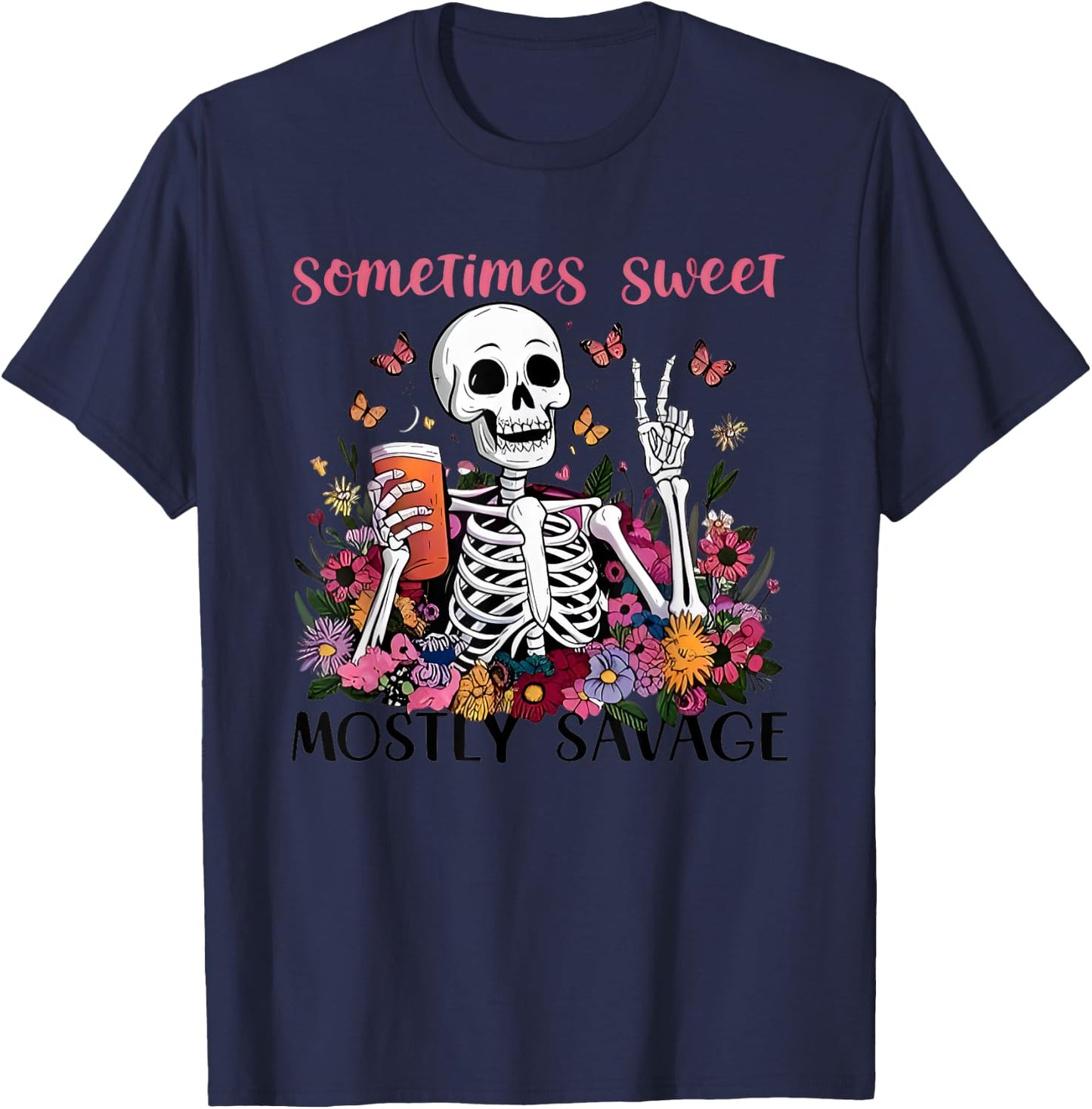 Sometimes Sweet Mostly Savage Floral Skeleton T-Shirt - T-Shirt | Navy